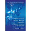 Genocide and Crimes Against Humanity: Misconceptions and Confusion in French Law and Practice