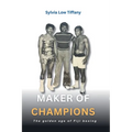 Maker of Champions