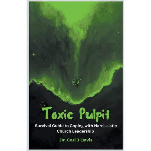 Toxic Pulpit