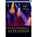 The Oxford Handbook of Attention