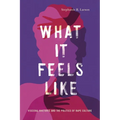 What It Feels Like: Visceral Rhetoric and the Politics of Rape Culture