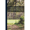 The Homestead, Hot Springs, Va