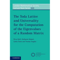 The Toda Lattice and Universality for the Computation of the Eigenvalues of a Random Matrix
