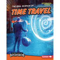 The Real Science of Time Travel