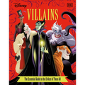 Disney Villains the Essential Guide, New Edition