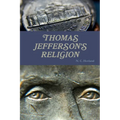 Thomas Jefferson's Religion