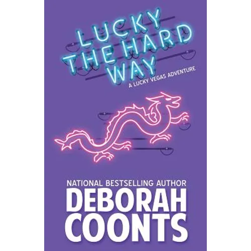 Lucky the Hard Way