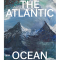 The Atlantic Ocean: Myths, Art, Science