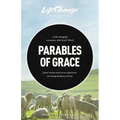 Parables of Grace: A Bible Study on God's Heart for His Children
