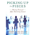 Picking Up the Pieces: Moving Forward After Surviving Cancer