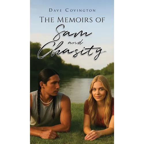 The Memoirs of Sam and Chasity