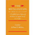 The Metalogicon of John of Salisbury: A Twelfth-Century Defense of the Verbal and Logical Arts of the Trivium