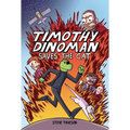 Timothy Dinoman Saves the Cat: Book 1