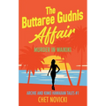 The Buttaree Gudnis Affair: Murder in Waikiki