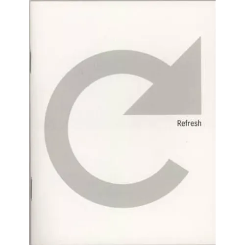 Kristin Lucas: Refresh