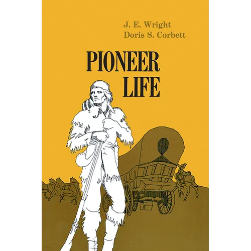 Pioneer Life in Western Pennsylvania