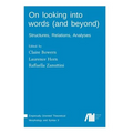 On looking into words (and beyond)