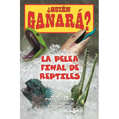 Pelea Final de Reptiles