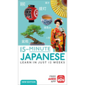 15-Minute Japanese: Learn in Just 12 Weeks