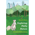 Exploring Philly Nature: A Guide for All Four Seasons