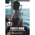 Finest Kind: Tales of a Brant Rock Lobsterman
