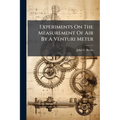 Experiments On The Measurement Of Air By A Venturi Meter
