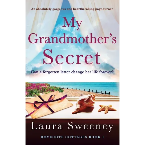 My Grandmother's Secret: An absolutely gorgeous and heartbreaking page-turner
