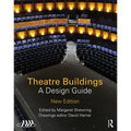 Theatre Buildings: A Design Guide