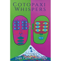 Cotopaxi Whispers