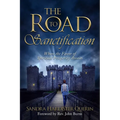 The Road to Sanctification: Where the Favor of Spiritual Prosperity Awaits