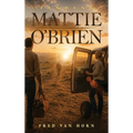 Finding Mattie O'Brien
