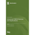 Advanced CMOS Devices and Applications