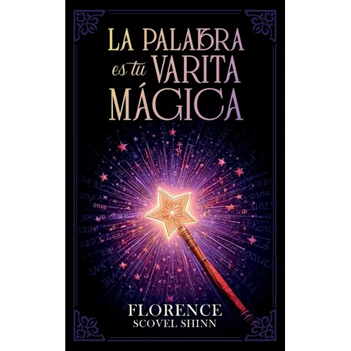 La Palabra es tu Varita Mágica - Colección Deluxe