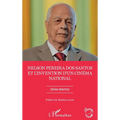 Nelson Pereira dos Santos et l'invention d'un cinéma national