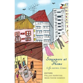 Singapore At Home: Life Across Lines