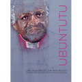 Ubuntutu: Tributes to Archbishop Desmond and Leah Tutu by Quilt Artists from South Africa and the United States