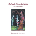 Satan's Greatest Lies: The Ethician Bible
