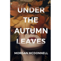 Under the Autumn Leaves