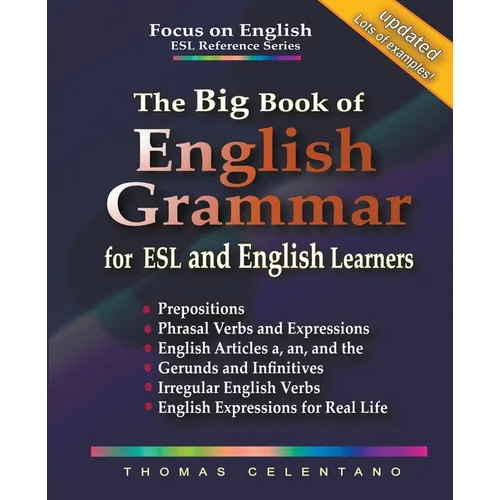 The Big Book of English Grammar for ESL and English Learners