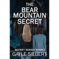 The Bear Mountain Secret
