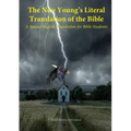 The New Young's Literal Bible: A Special English Translation for Bible Students