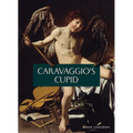 Caravaggio's Cupid