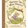 Growing Up with Patience