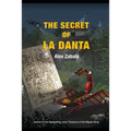 The Secret of La Danta