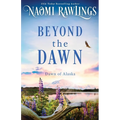 Beyond the Dawn