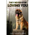 They Never Stop Loving You