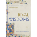 Rival Wisdoms: Reading Proverbs in the Canterbury Tales