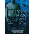 Long, Lean and Lethal
