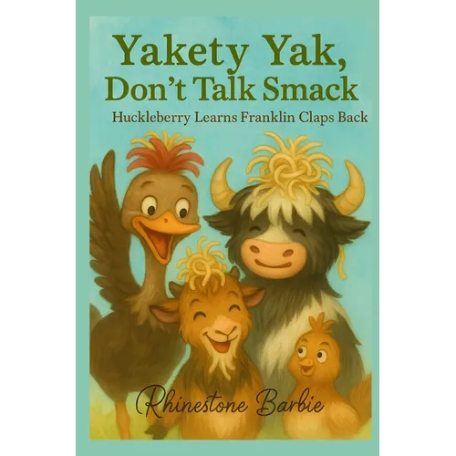 Yakety Yak, Don't Talk Smack