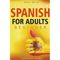 Learning Spanish for Adults Beginner